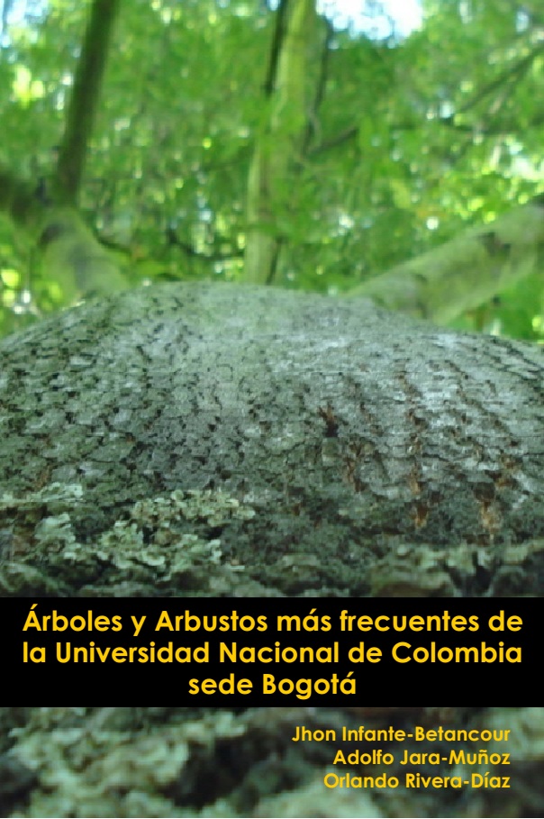 Arboles y Arbustos mas frecuentes de la Universidad Nacional de Colombia, sede Bogotá